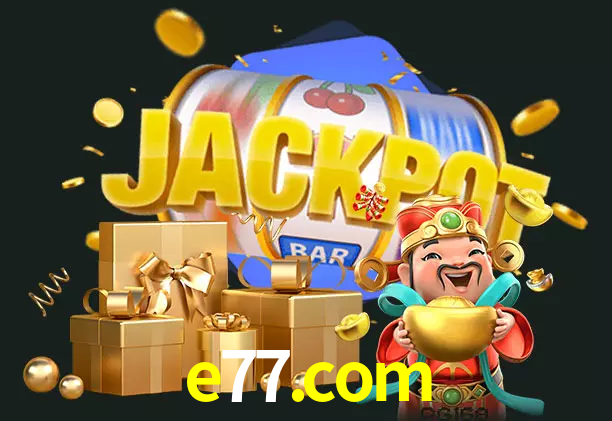 e77.com bet